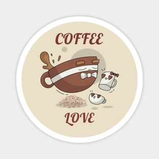Coffee love,coffee lovers,caffeine life. Magnet